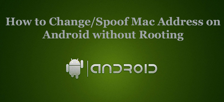 Mac Spoofer App Android Download